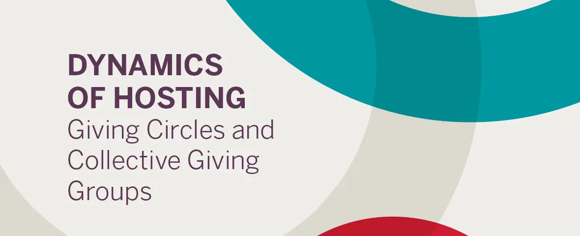 Dynamics of Hosting Giving Circles and Collective Giving Groups