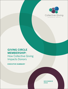 Cover Thumbnail: Giving Circle Membership: How Collective Giving Impacts Donors - Executive Summary (Nov 2018)