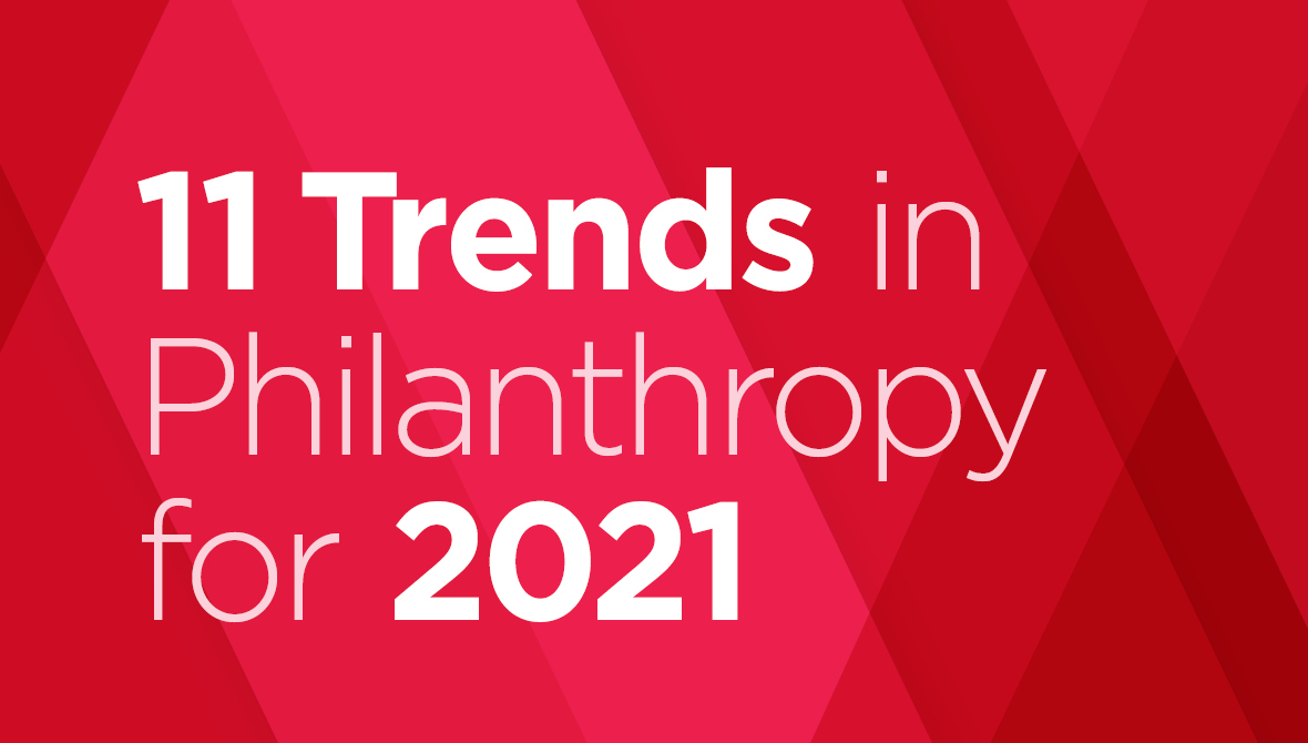 Report // 11 Trends in Philanthropy for 2021