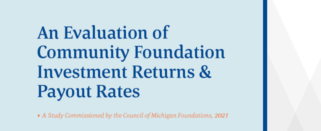 An Evaluation of Community Foundation Investment Returns & Payout Rates
