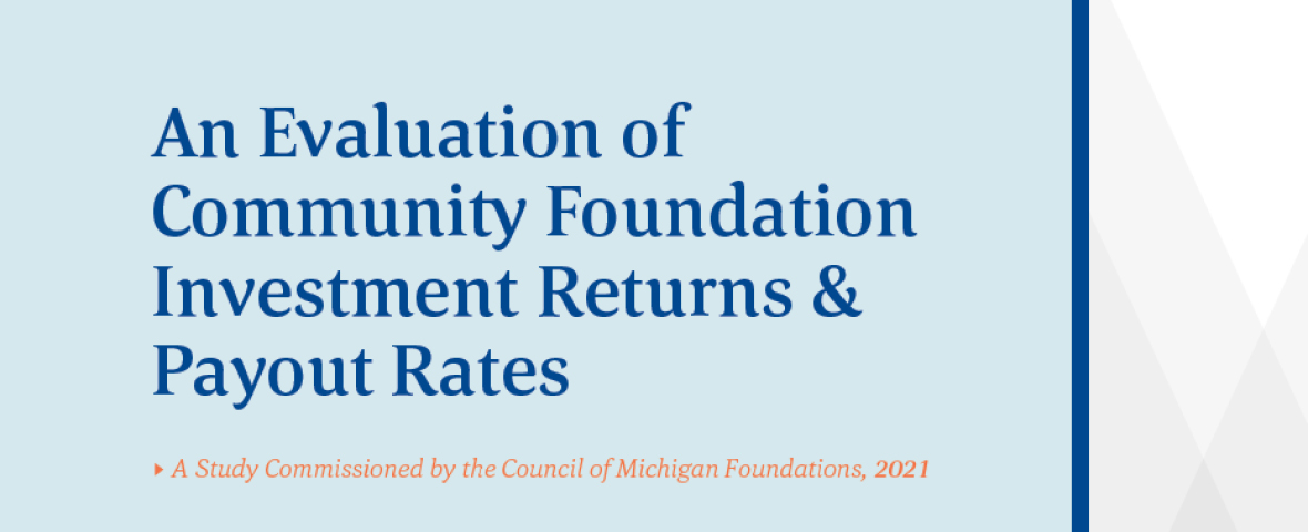Report // An Evaluation of Community Foundation Investment Returns & Payout Rates
