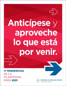 11 Tendencias de la Filantropía para 2021: Anticípese y aproveche lo que está por venir.