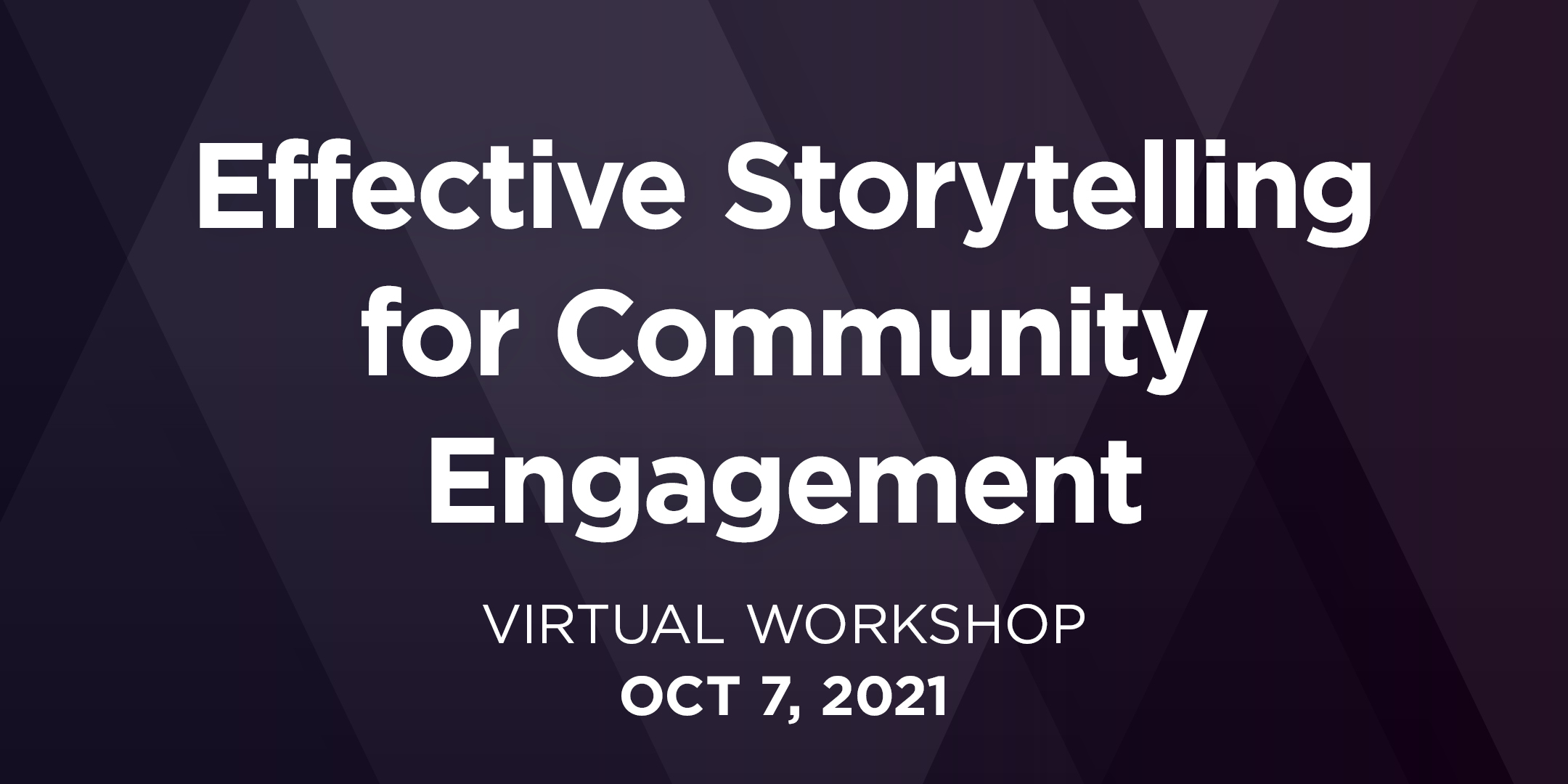 Effective Storytelling for Community Engagement