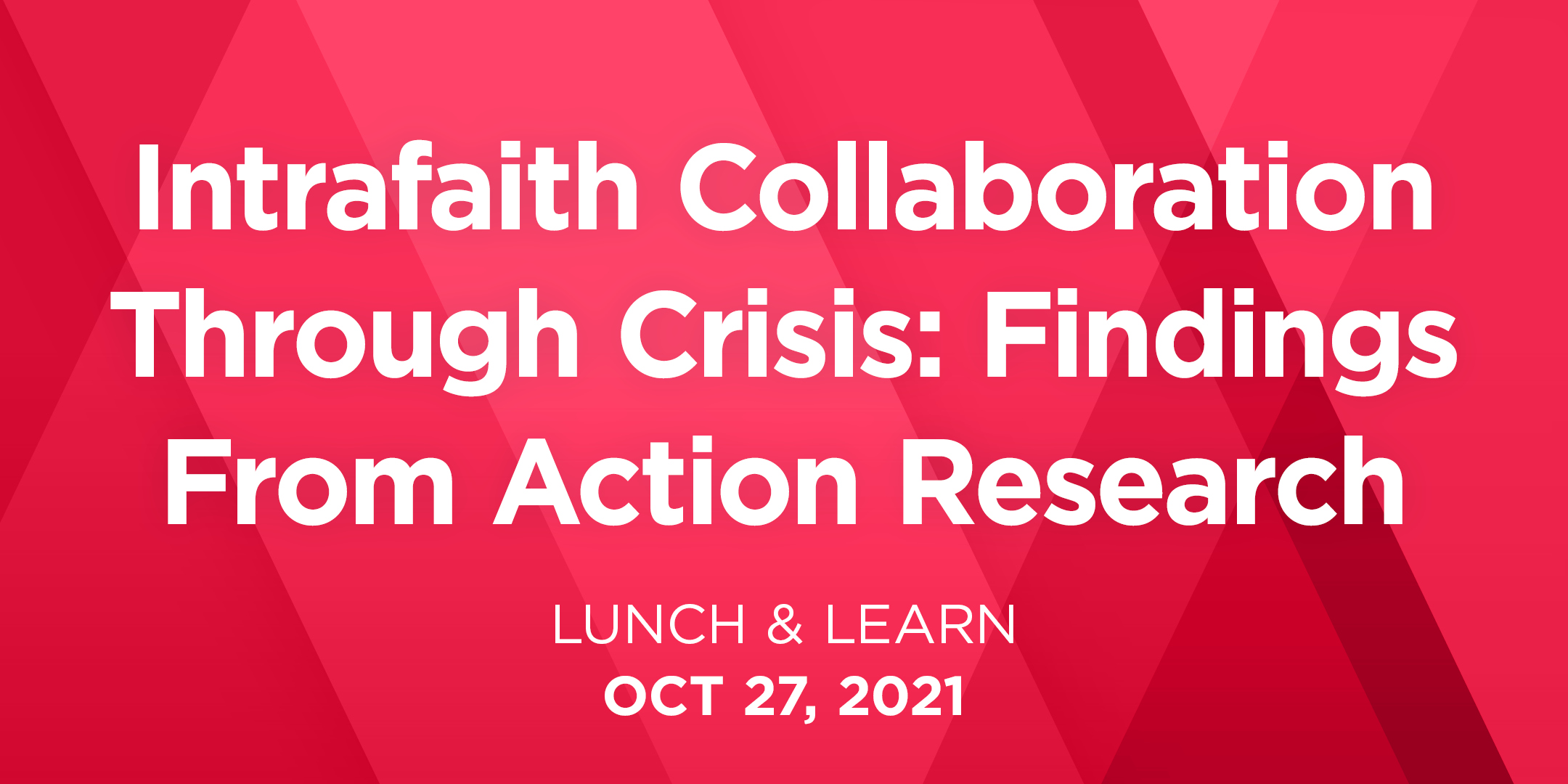 Intrafaith Collaboration Through Crisis