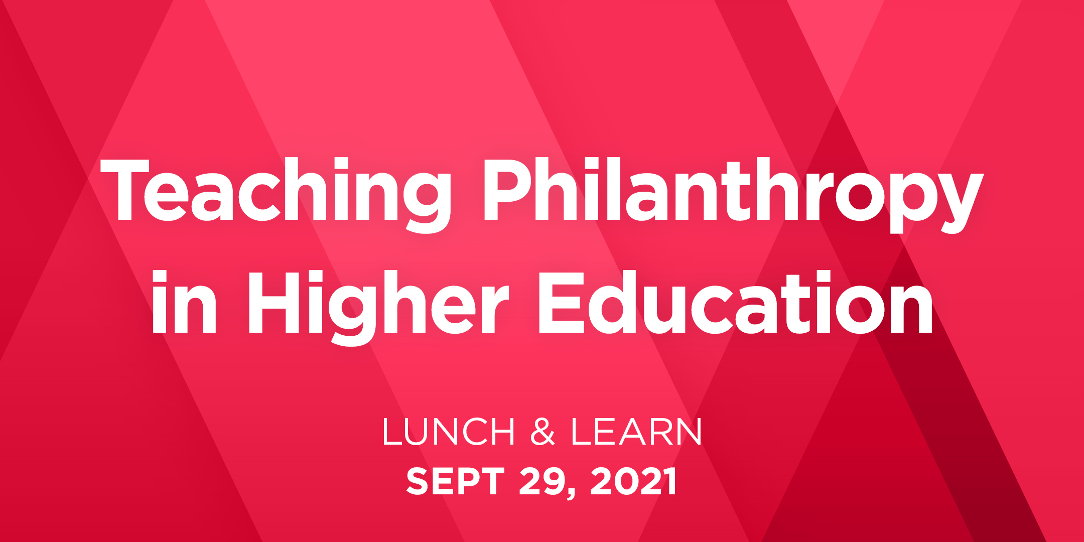 Lunch & Learn: Teaching Philanthropy in Higher Education