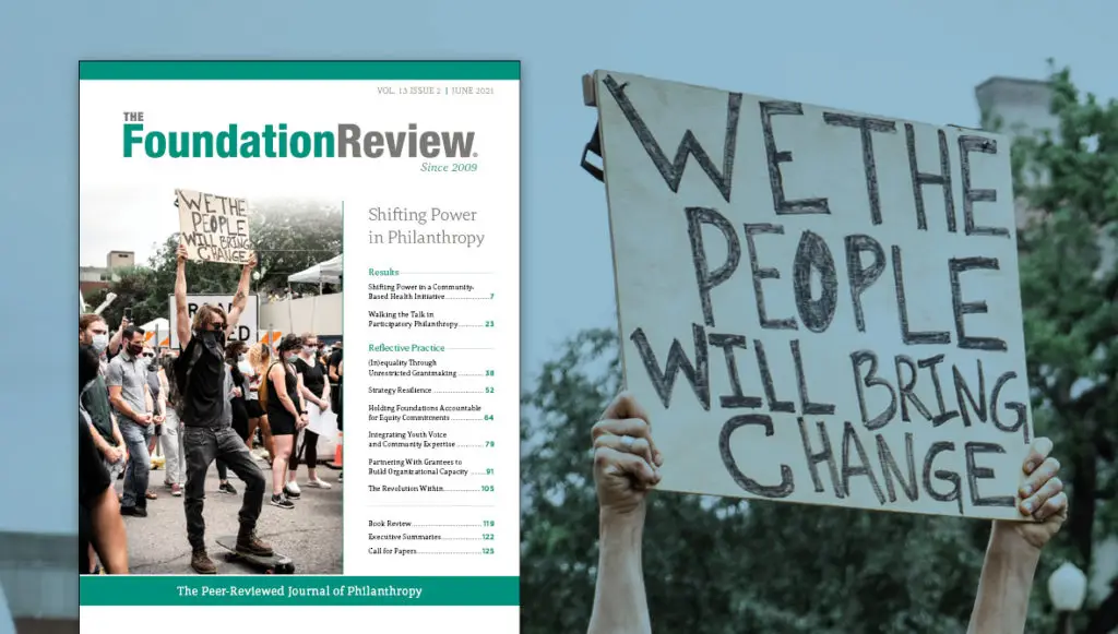 Front cover of The Foundation Review, vol. 13, issue 2 on top of a background photo of a protester holding up a sign that says "We the people will bring change."
