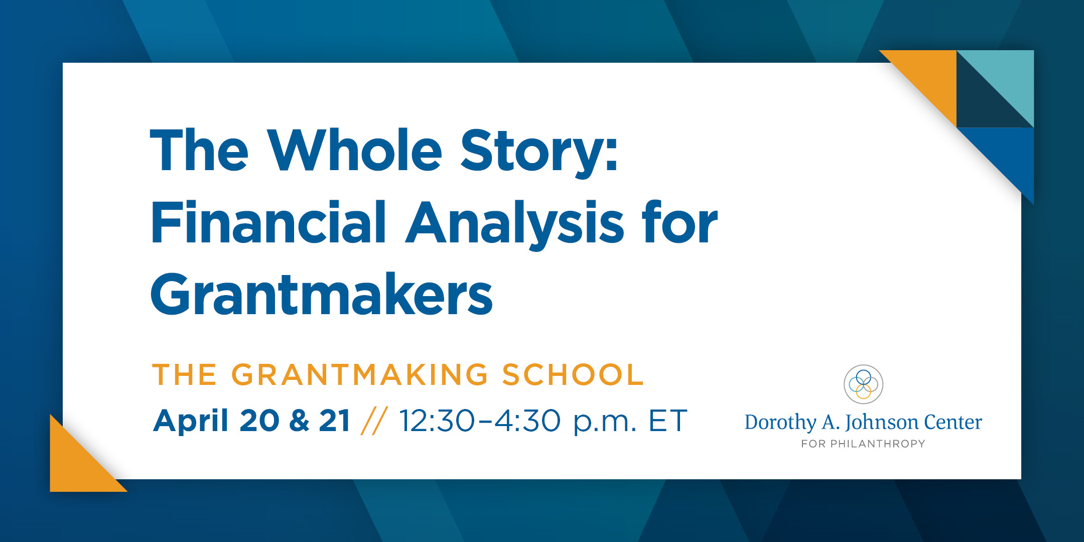 The Whole Story: Financial Analysis for Grantmakers
