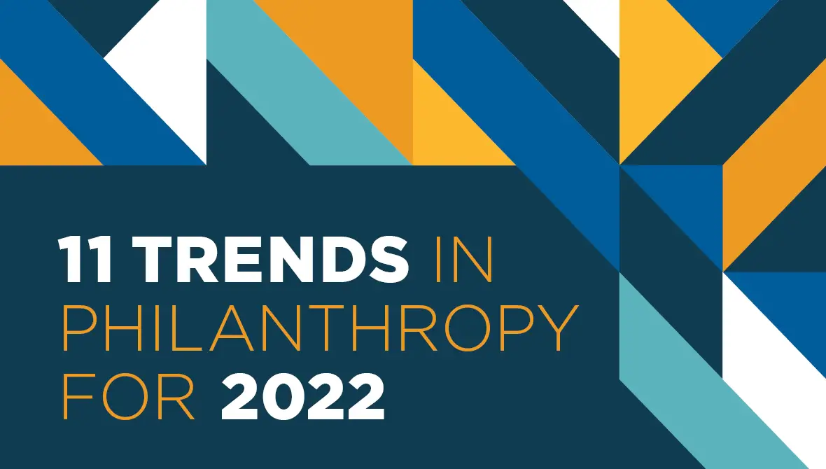 11 Trends in Philanthropy for 2022