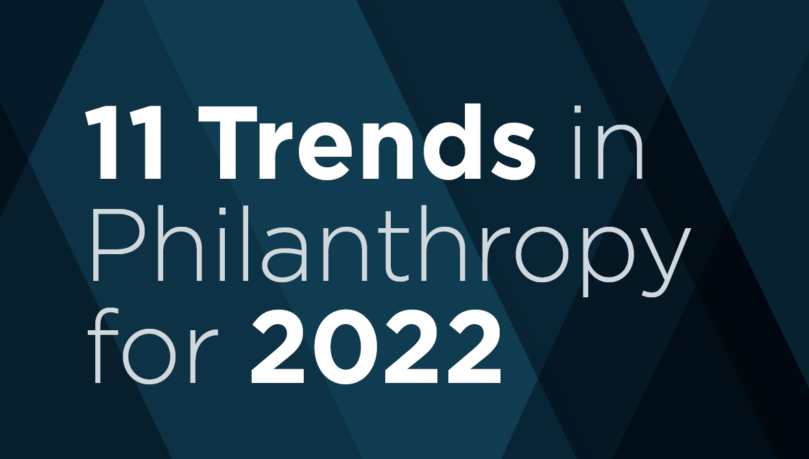 Report // 11 Trends in Philanthropy for 2022