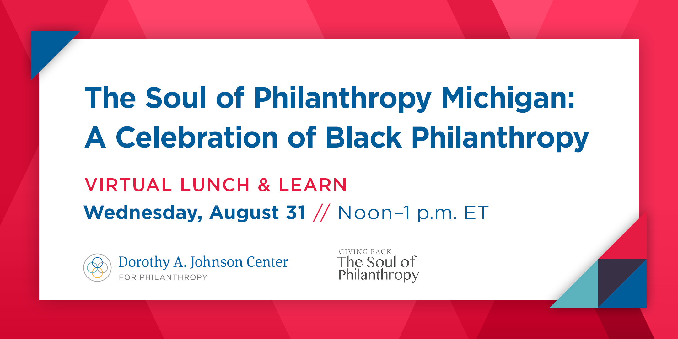 The Soul of Philanthropy Michigan: A Celebration of Black Philanthropy // Virtual Lunch & Learn