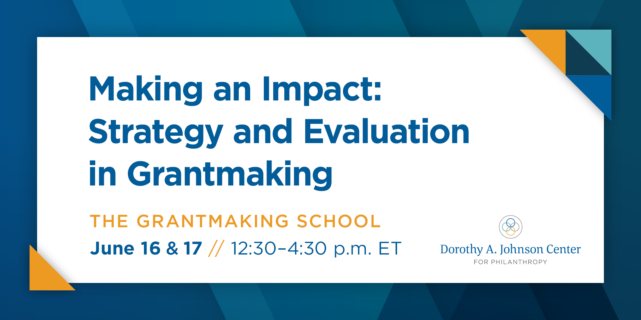 Making an Impact: Strategy & Evaluation in Grantmaking
