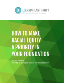 How to Make Racial Equity a Priority in Your Foundation // Learning Brief
