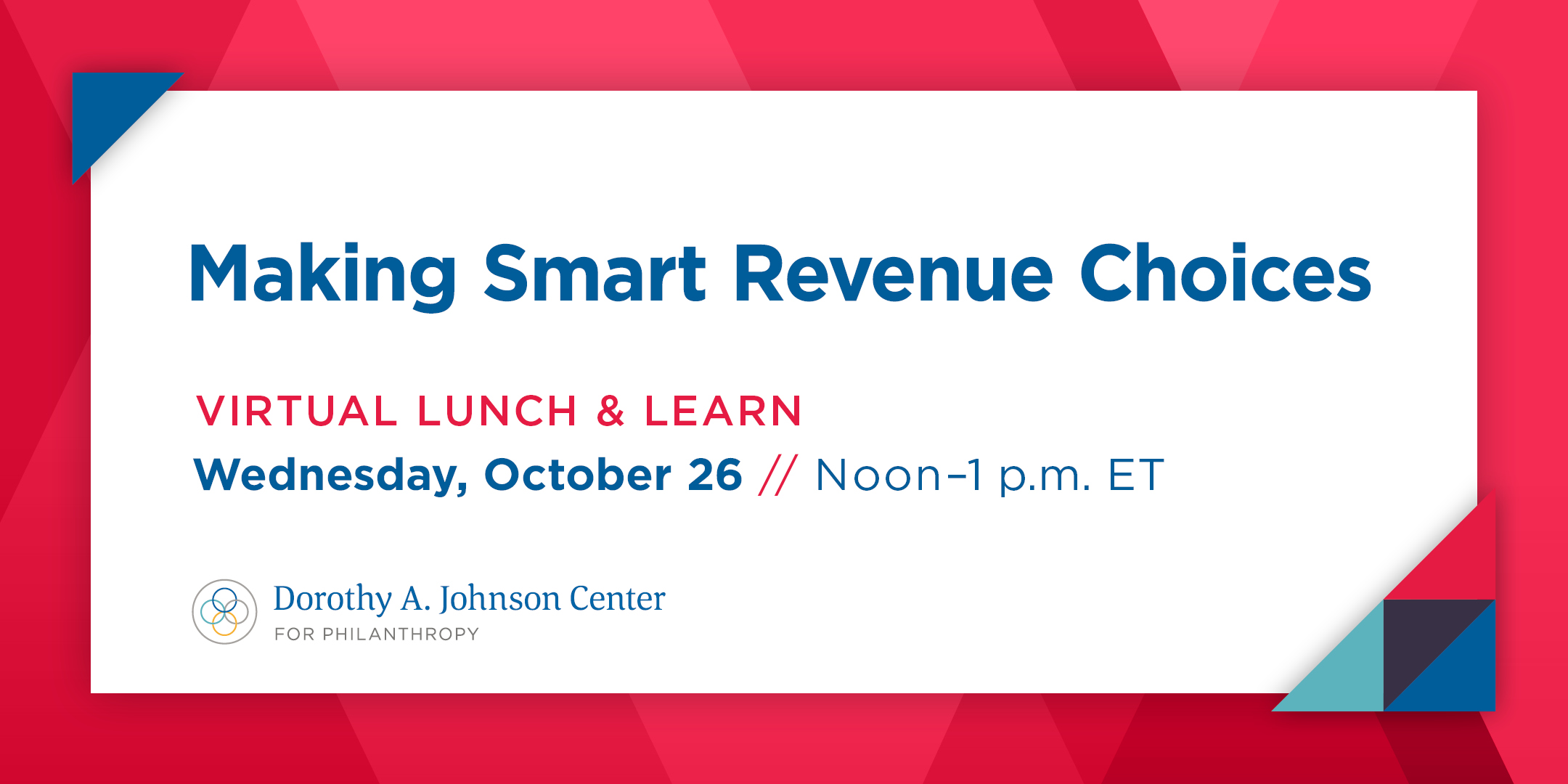 Making Smart Revenue Choices // Virtual Lunch & Learn