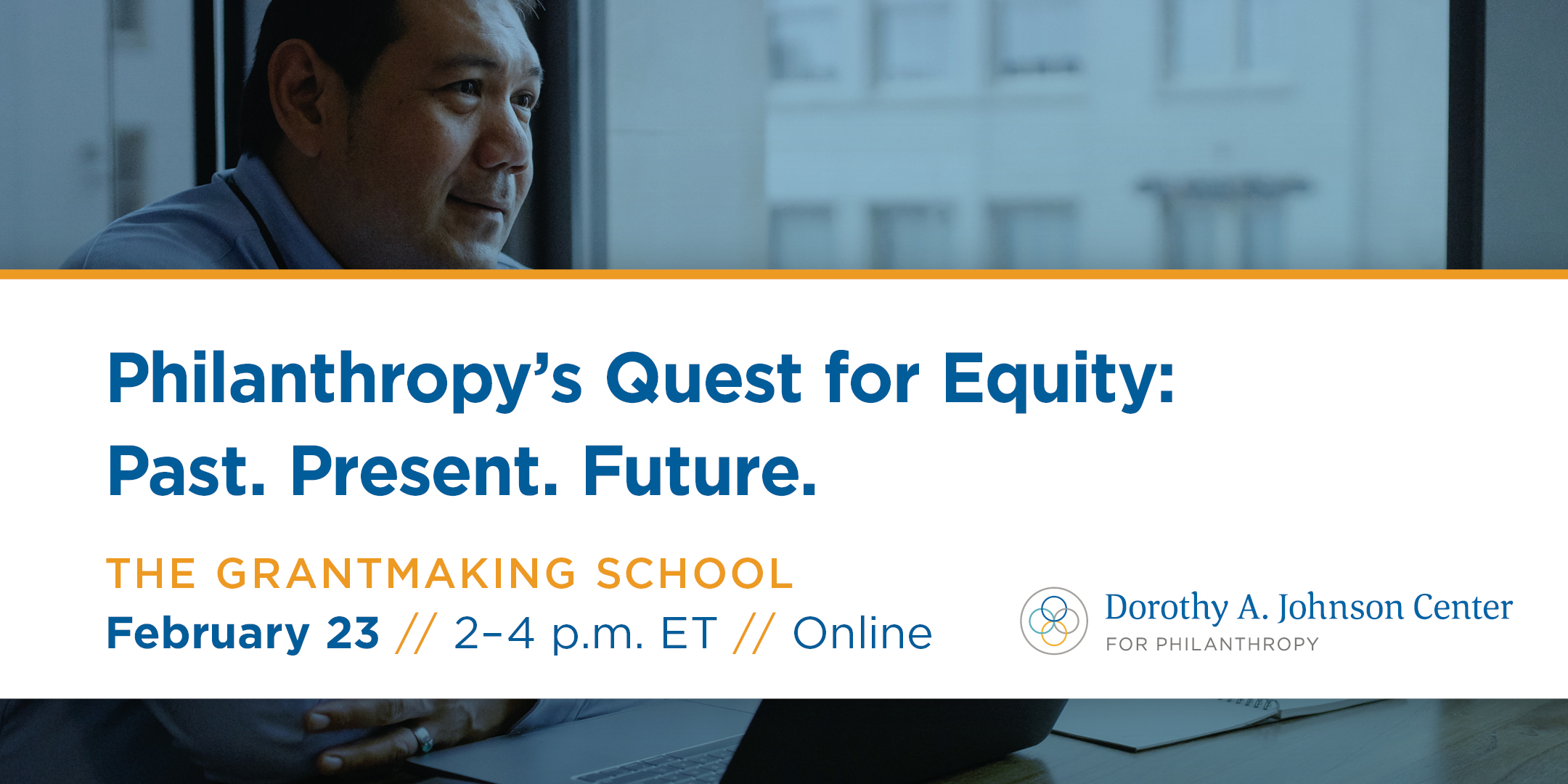 Philanthropy’s Quest for Equity: Past. Present. Future.