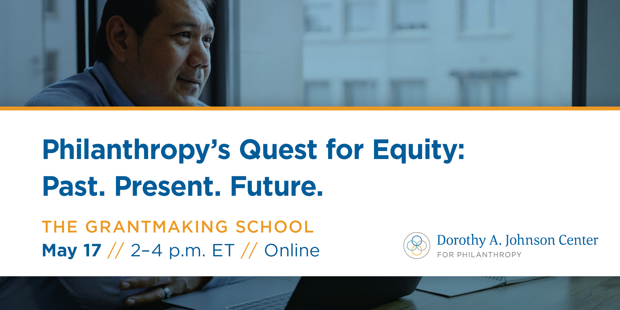 Philanthropy’s Quest for Equity: Past. Present. Future.