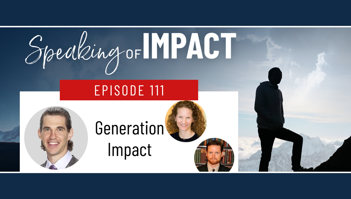 Podcast // Speaking of Impact