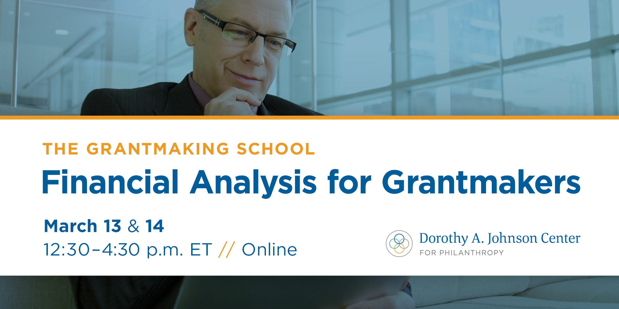 Financial Analysis for Grantmakers: March 13 & 14, 2024