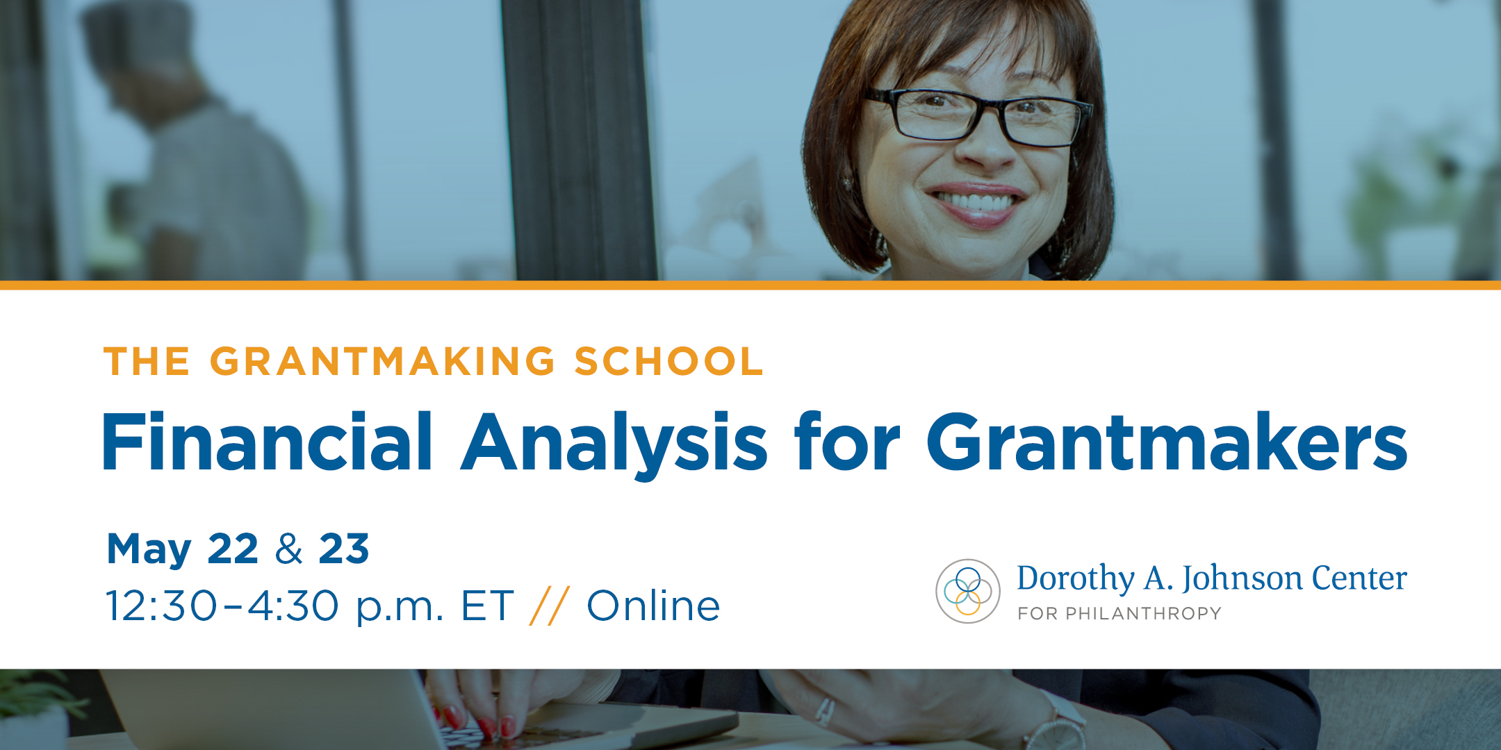 Financial Analysis for Grantmakers: May 22 & 23, 2024