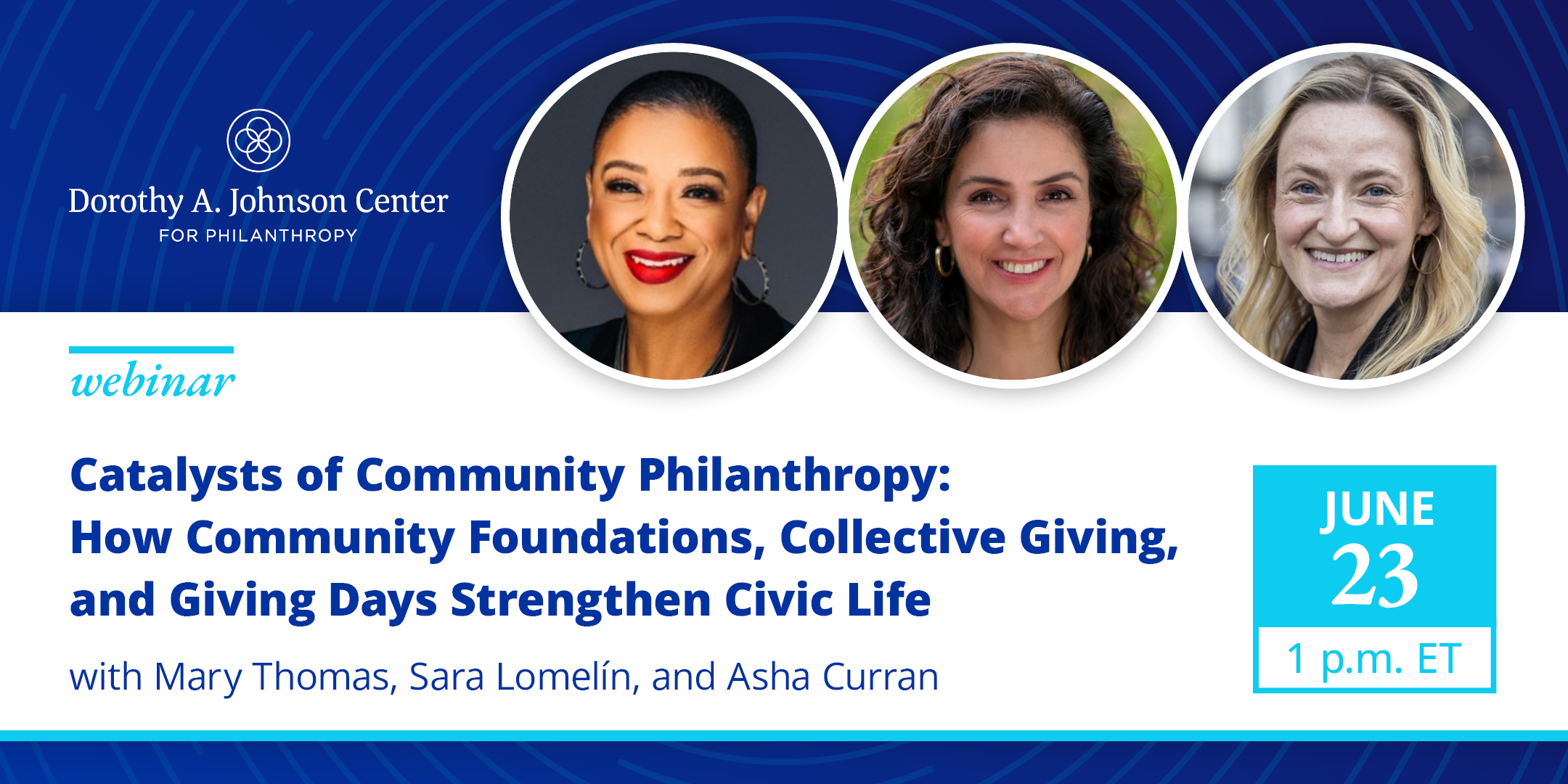 Catalysts of Community Philanthropy: How Community Foundations, Collective Giving, and Giving Days Strengthen Civic Life (June 23, 2026)